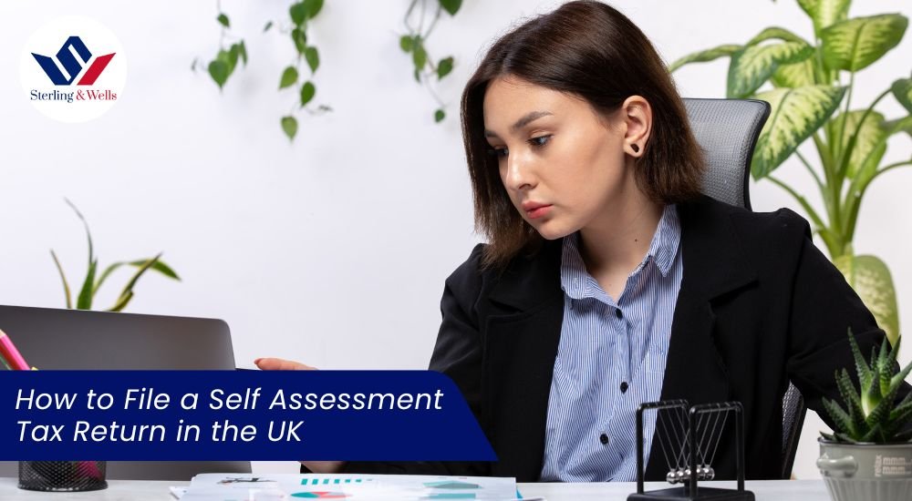 How to File a Self Assessment Tax Return in the UK