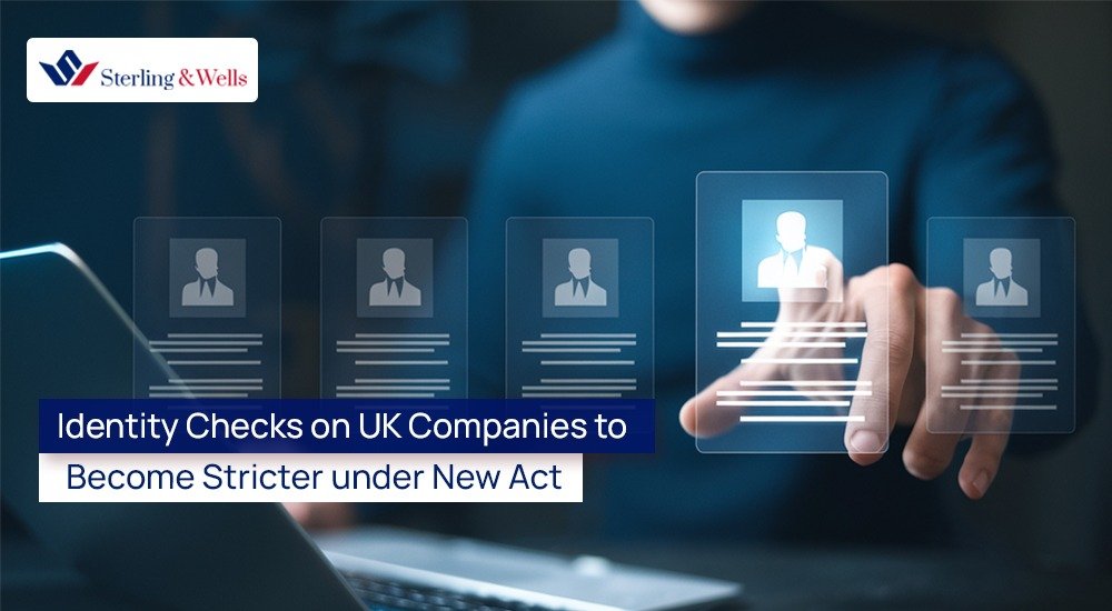 identity checks on UK companies to become stricter under new act