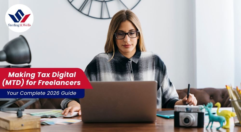 Making Tax Digital (MTD) for Freelancers – Your Complete 2026 Guide
