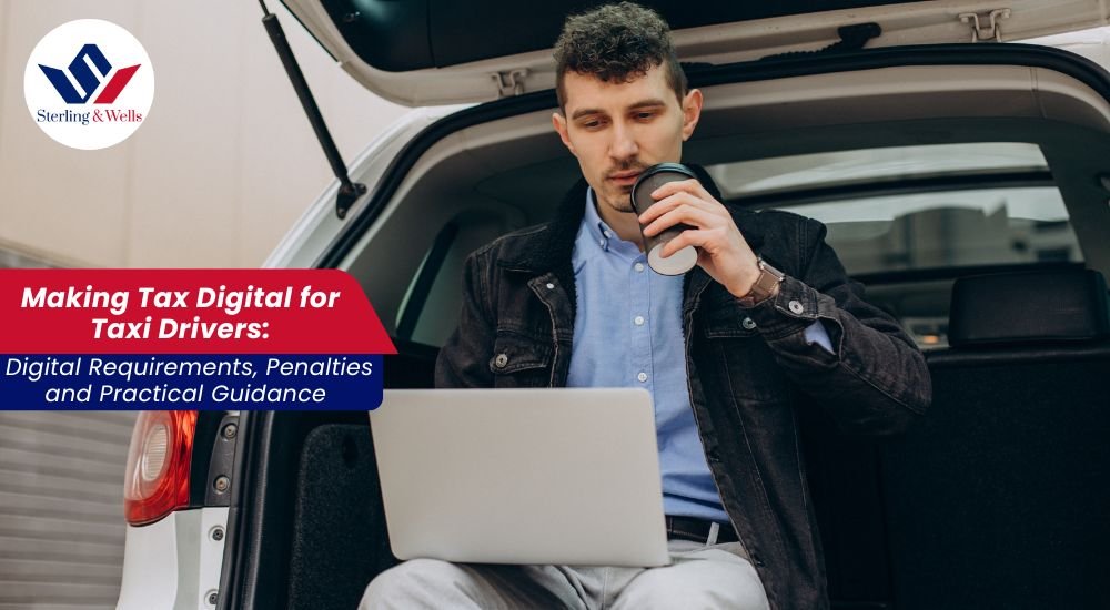 Making Tax Digital for Taxi Drivers: 2026 Deadlines, Digital Requirements, Penalties and Practical Guidance