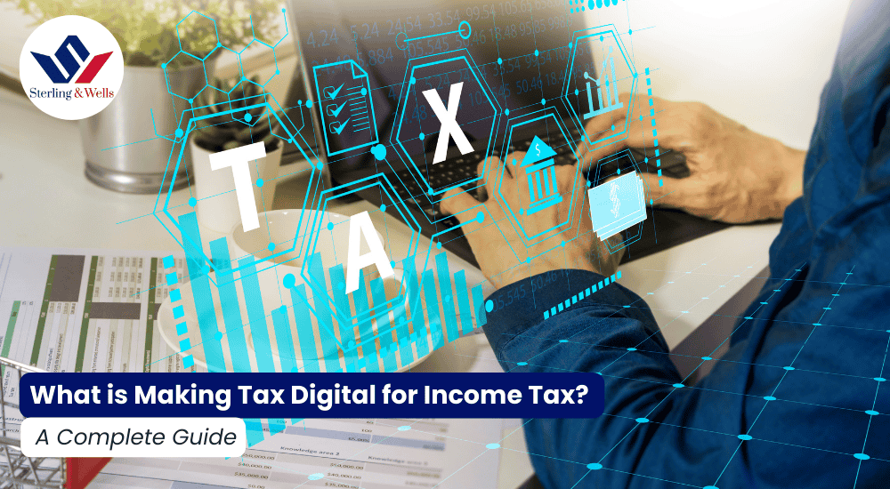 What is Making Tax Digital for Income Tax? - A Complete Guide