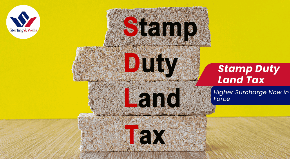 Stamp Duty Land Tax: Higher Surcharge Now in Force
