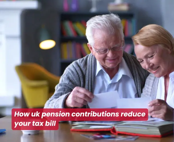 How UK Pension Contributions Reduce Your Tax Bill