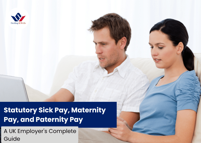 Statutory Sick Pay, Maternity Pay, and Paternity Pay: A UK Employer's Complete Guide