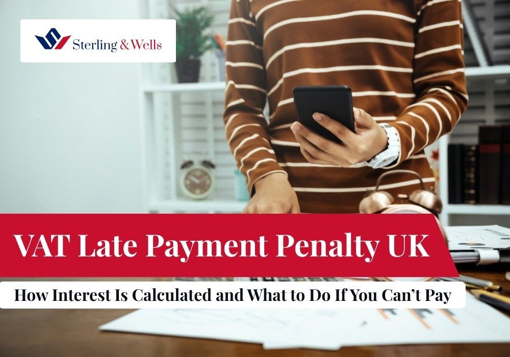 VAT Late Payment Penalty UK How Interest Is Calculated and What to Do If You Can’t Pay